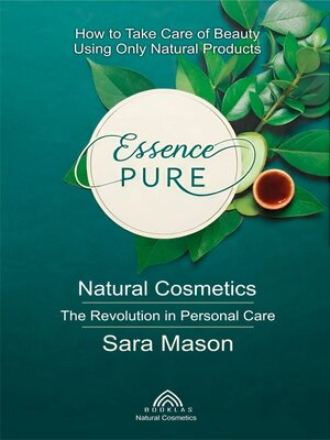 cover image of Essence Pure-- Natural Cosmetics